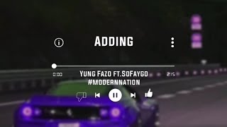 Yung Fazo ft.SoFaygoㆍAdding (TikTok) (Speed up)