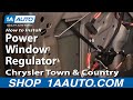 How to Replace Window Regulator 2004-07 Chrysler Town Country