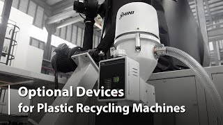 Maximize Plastic Recycling Efficiency with Optional Devices