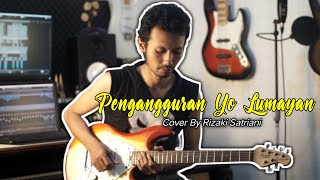 PENGANGGURAN YO LUMAYAN - COVER GITAR RIZAKI SATRIANI