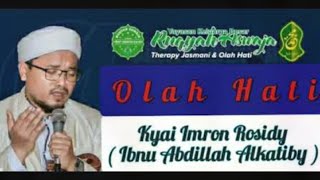 OLAH HATI KBRA DENGARKAN DAN RESAPI OLAH HATI INI || RUQYAH ASWAJA