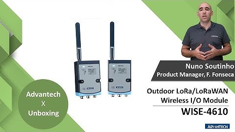 【Partner Unboxing】 Outdoor LoRa/LoRaWAN Wireless I/O Module: WISE-4610 Series, Advantech (PT, EN)
