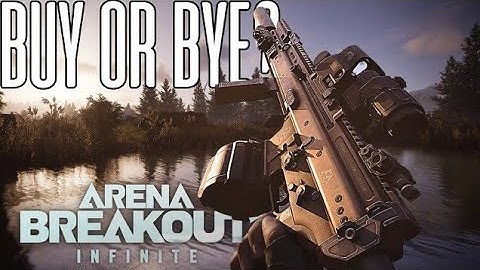 Arena Breakout: Infinite Review | Buy or Bye