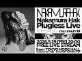 Nakamura Hak - TOKYO NODE &times; maximum10 pre. Plugless Live(2026.5.29 /// Archive)