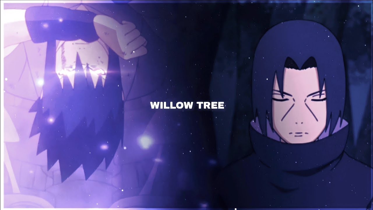 Naruto HYPE edit | CAPCUT - Willow Tree