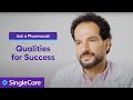 Ask a pharmacist qualities every successful pharmacist needs