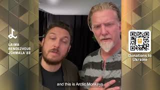 Queens Of The Stone Age & Arctic Monkeys Supports The Joint Charity Effort Laima Festival