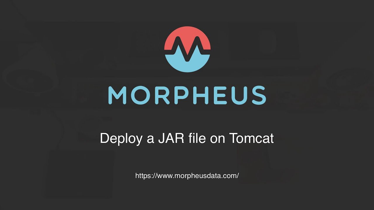 How To Deploy A Jar File On Tomcat In Morpheus - Morpheus Minute