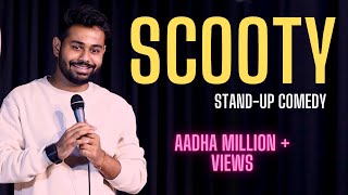 Scooty | Stand up Comedy by Ketan Kr Giri