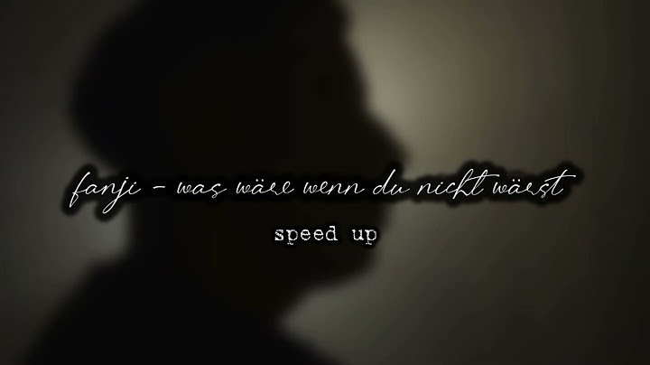 fanji - was wäre wenn du nicht wärst | [speed up]