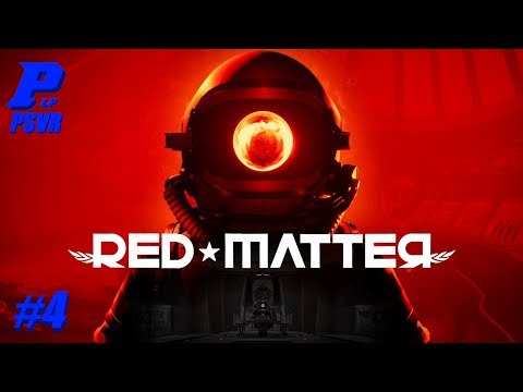 Video: Red Matter Este Cel Mai Bun Joc De „escape Room” Al PSVR Până în Prezent