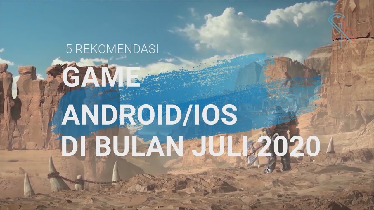 5 Rekomendasi Game Terbaik Android/IOS Juli 2020 | Online/Offline #1