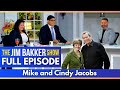 The jim bakker show with mike and cindy jacobs full episode