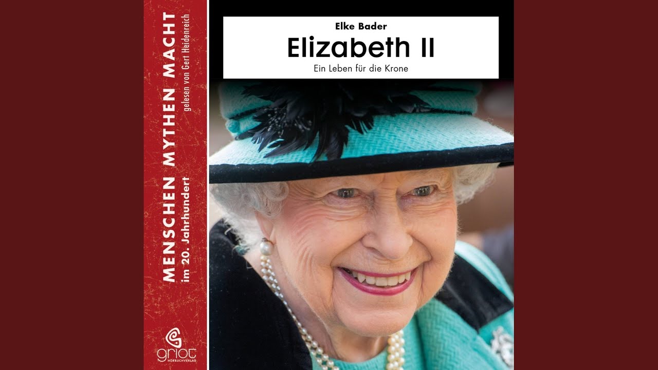 Grandpa England. Tradition und Wandel.5 - Elizabeth II