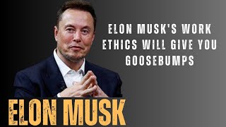 21 INSPIRATIONAL QUOTES | ELON MUSK'S WORK ETHICS WILL GIVE YOU GOOSEBUMPS | TESLA