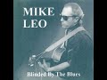 Mike Leo - Walkin' Blues