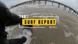 Weekend Surf Report - Upper Texas Coast - 4/11/24