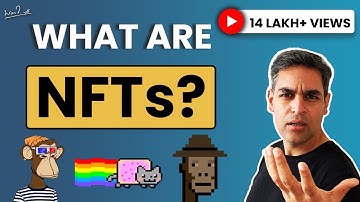 NFTs explained in 10 minutes | Non Fungible Tokens | Ankur Warikoo Hindi