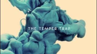 The Temper Trap - I'm Gonna Wait [Official Audio]