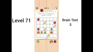 Brain Test 5 Level 71 Walkthrough