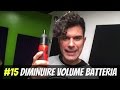 Come Diminuire il Volume della Batteria #15