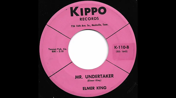 Elmer King - Mr. Undertaker