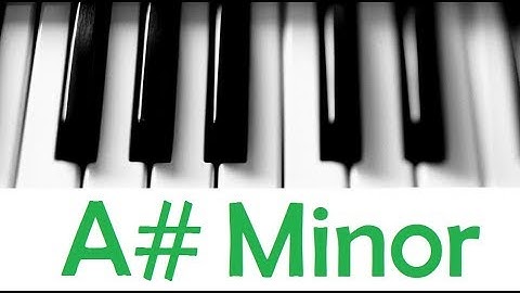 A# Minor Scale & Chords [All Scales & Chords Tutorial #23]