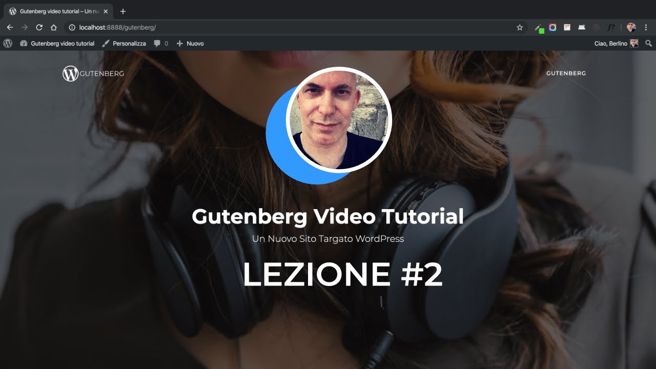 WordPress Gutenberg - tutorial in italiano #2 - YouTube