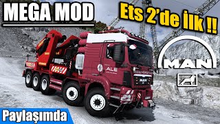 ETS 2 TARİHİNDE BİR İLK !! MAN MEGA MOD 1.46 // TGS - TGA - TGM !!