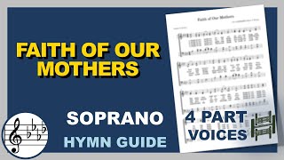 Faith of Our Mothers Soprano Ab Major