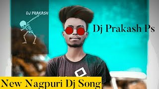 New Nagpuri Dj Song||Gore Gore Mukhde Pe Kala Kala chasma||Jawani Leke Ud jai kauwa|| Dj Prakash Ps