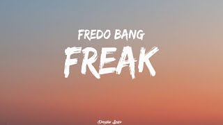 Fredo Bang - Freak (Lyrics) feat. Mulatto x Petty Levels @DouglasLyrics