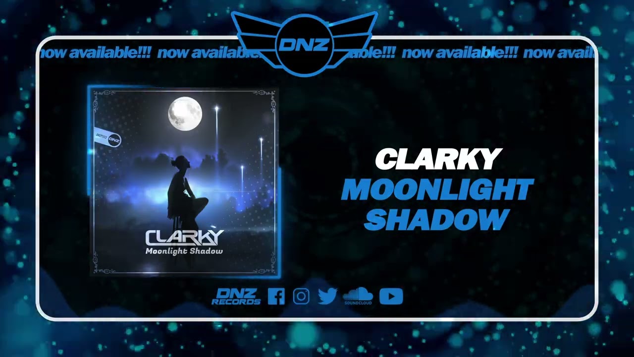 Watch DNZF1513 // CLARKY - MOONLIGHT SHADOW (Official Video DNZ Records) on YouTube Watch DNZF1513 // CLARKY - MOONLIGHT SHADOW (Official Video DNZ Records) on YouTube