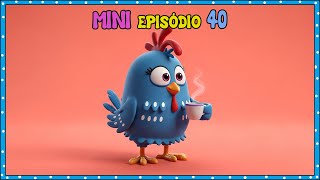 Galinha Pintadinha - Mini Episódio 40