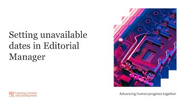 Setting unavailable dates in Editorial Manager