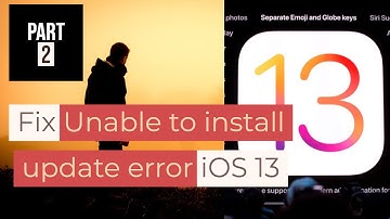 iOS 13 : FIX for Unable to Install Update iOS 13 - An Error Occurred While Installing iOS 13 -Part 2