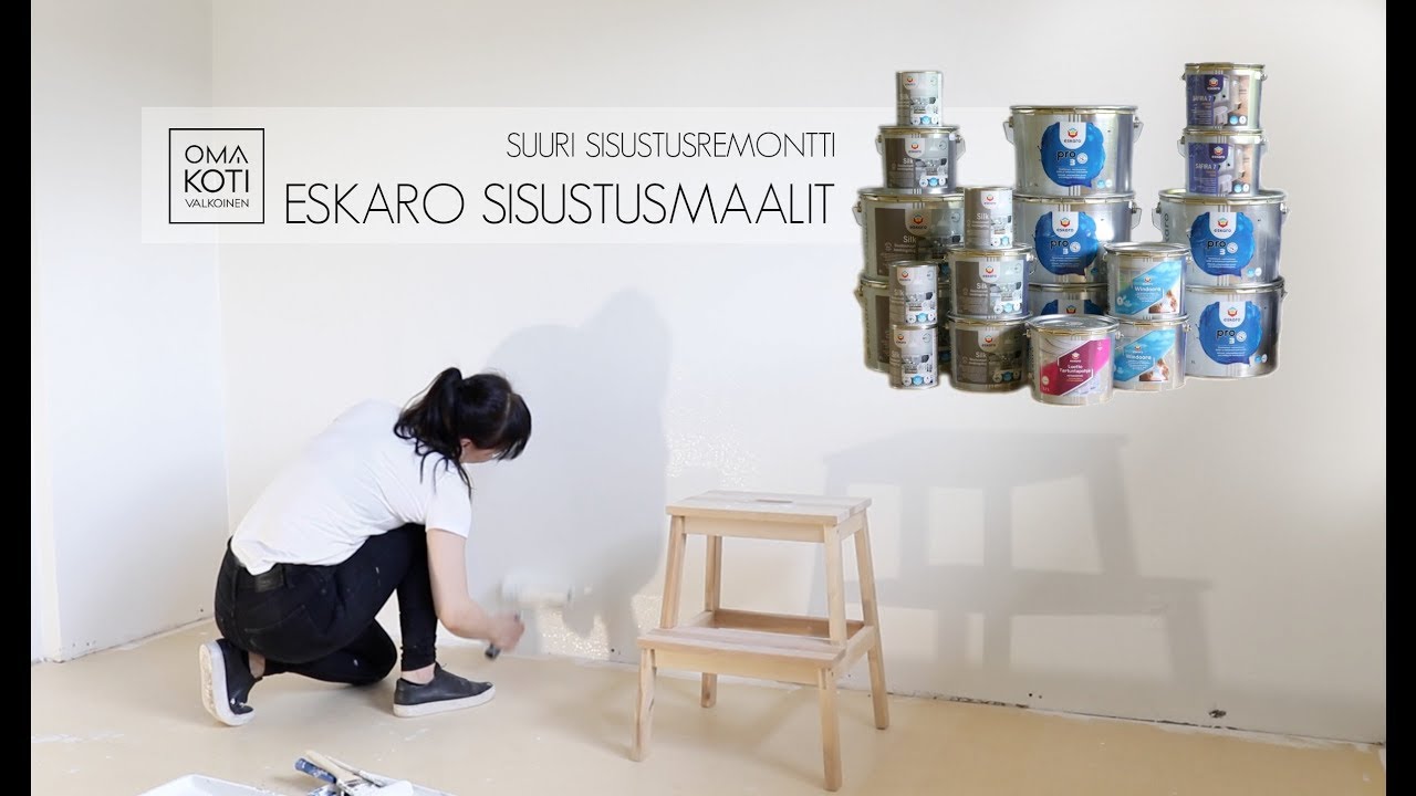 ESKARO SISUSTUSMAALIT - SUURI SISUSTUSREMONTTI  |  TIMELAPSE  |  OMA KOTI VALKOINEN