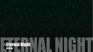 Video thumbnail of "Eternal Night"