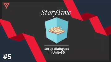 #5 How setup dialogues in Unity3D