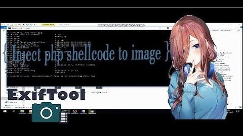 inject php shellcode to image - memsaukan script php ke gambar