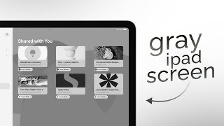Information How to Make your iPad Screen Grey (tutorial) Update