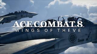 Wings of Theve - Ace Combat 8 Wings of Theve Soundtrack