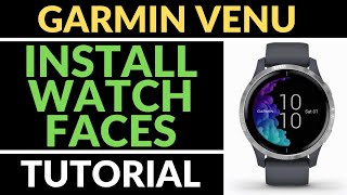 How to Install Watch Faces - Garmin Venu Tutorial screenshot 1