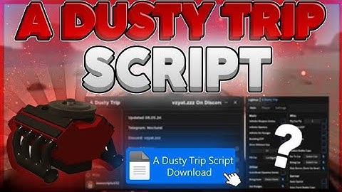 *A Dusty Trip Script | Auto Click, Autofarm, Auto Aim & More! 🚀🔥