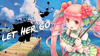 Nightcore - Let Her Go | Lyrics
