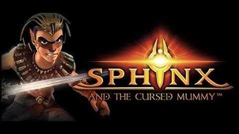 Sphinx and The Cursed Mummy Part 2