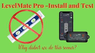 LevelMate Pro install | Why didn't we do this sooner?