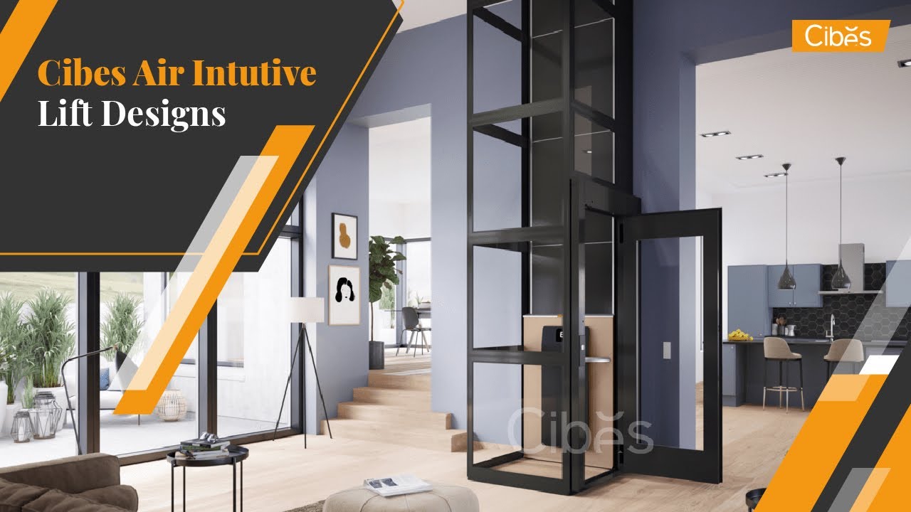 INTRODUCING HOME LIFT CIBES AIR®