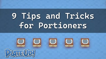 Portioners - 9 Tips and Tricks for Automation - PlateUp!