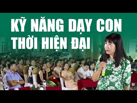 Video: Cách Nuôi Dạy Trẻ Hiện đại